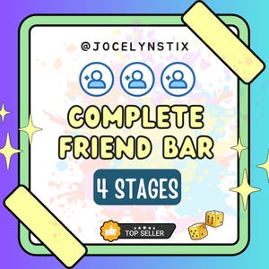 Może przedstawiać: Kwadratowa grafika w kolorze zielonym i żółtym z tekstem "@jocelynstix" i "Complete Friend Bar 4 Stages" w kolorze białym. Trzy niebieskie ikony osób z plusami znajdują się nad tekstem. Żółta ikona kciuka w górę z tekstem "Top Seller" znajduje się w prawym dolnym rogu. Dwie żółte kostki do gry znajdują się w prawym dolnym rogu.