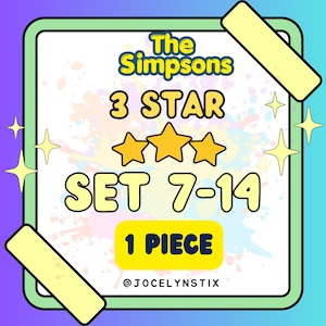 May include: A square graphic with a light green border featuring the text The Simpsons, 3 STAR, SET 7-14, and 1 PIECE in yellow and dark blue. The background has a light paint splatter effect with yellow star icons and two yellow tape strips.
