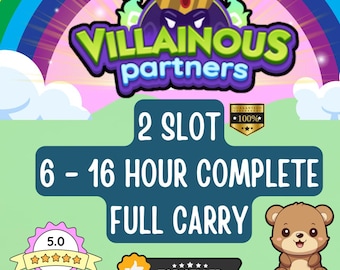 Mogo Villainous Partners Full Carry 2 Slot - 6 to 16 hour Completion