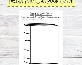 Design A Book Cover Printable - Design Your Own Book Cover Activity - Book Cover Template - Book Activity For Kids - Reading Activity Page