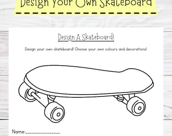 Design A Skateboard Printable - Design Your Own Skateboard Activity - Skateboard Template - Skateboard Activity For Kids - Skateboard Craft