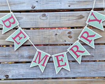 Be Merry Christmas Banner - Decoration and Photo Prop