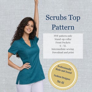 May include: A teal scrubs top with a V-neck and front pockets. The image includes text that reads "Scrubs Top Pattern" and details about the pattern, including sizes S-XL. The pattern is for intermediate sewers and is downloadable.