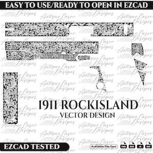 May include: Black and white vector design for a 1911 Rock Island pistol. The design features a floral pattern and is available in PNG, SVG, AI, and DXF file formats.  EZCAD tested.