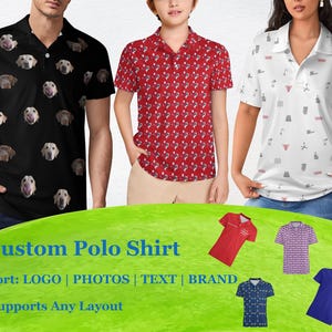 May include: Three custom polo shirts with different patterns. The first shirt has a black background with a repeating pattern of dog faces. The second shirt has a red background with a repeating pattern of red and white shapes. The third shirt has a white background with a repeating pattern of small black and white shapes. The text "Custom Polo Shirt" is displayed at the bottom of the image. The text "Support: LOGO | PHOTOS | TEXT | BRAND" is displayed below the text "Custom Polo Shirt". The text "Supports Any Layout" is displayed below the text "Support: LOGO | PHOTOS | TEXT | BRAND".