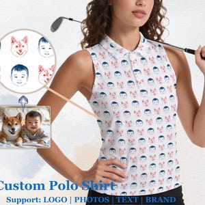 May include: White sleeveless polo shirt with a repeating pattern of cartoon faces and dog faces. The shirt has a collared neckline and buttons. The image also includes a small inset image of a dog and a baby. The text "Custom Polo Shirt" is at the bottom.