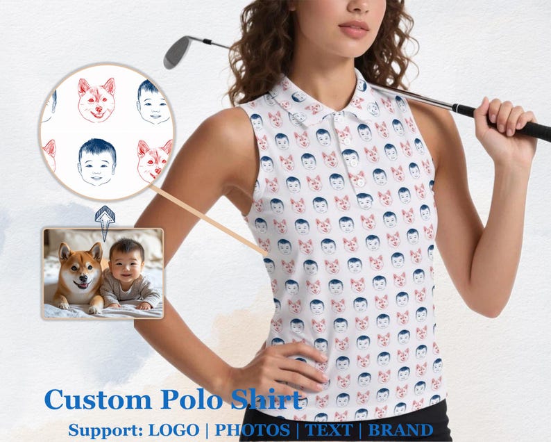 May include: White sleeveless polo shirt with a repeating pattern of cartoon faces and dog faces. The shirt has a collared neckline and buttons. The image also includes a small inset image of a dog and a baby. The text "Custom Polo Shirt" is at the bottom.