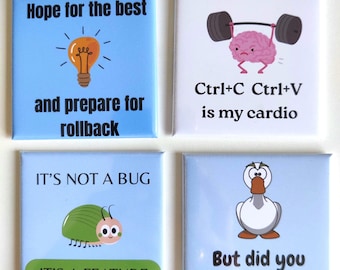 Office Humor Quote magnet: Funny Tech magnet