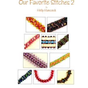 PATTERNS------Our Favorite Stitches 2 - 10 Bead Weaving Tutorials - Instant Download