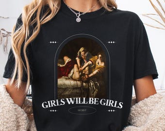 Girls Will Be Girls Graphic Tee - Vintage Halloween Witchy T-Shirt