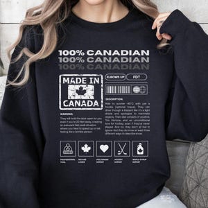 100% Canadian Made In Canada Shirt Proud Canadian Outfit Canada Day Sweatshirt Canada Proud Maple Leaf Shirt Support Canada Elbows Up