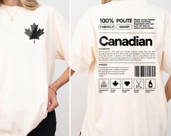 100% Canadian T-Shirt: Maple Leaf Outfit, Canadian Shirt