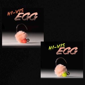 May include: Two pink and white fly fishing lures with black hooks. The lures are labeled "Hi-Vis Egg". One lure has a bright orange bead and the other has a bright green bead.