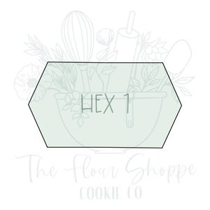 May include: A hexagonal cookie cutter with the text "HEX 1" in the center. The cutter is surrounded by a light green background and floral designs.