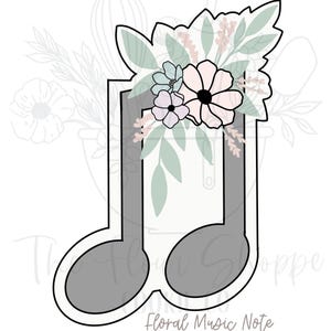 May include: A gray musical note cookie cutter with a floral design. The flowers are pink, blue, and white. The text "Floral Music Note" is below the cutter.