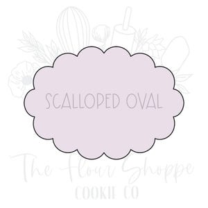 May include: Scalloped oval cookie cutter with a light purple background and black outline. The text "SCALLOPED OVAL" is written in black on the cutter.