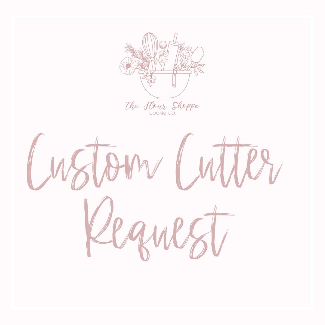 Custom Cookie Cutter Request - Etsy