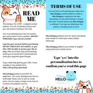 May include: A digital crochet pattern with a cute cartoon cat illustration. The text "READ ME" is in large, bold letters. The text includes information about the pattern, including that it is a digital download and that the buyer must know how to crochet. The text also includes information about the terms of use for the pattern.