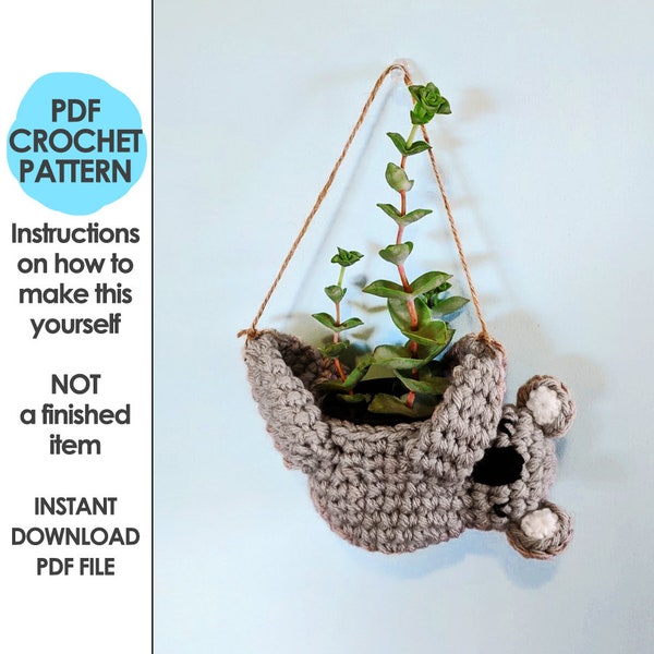 koala planter crochet pattern, mini succulent planter, hanging crochet planter, animal planter, koala crochet