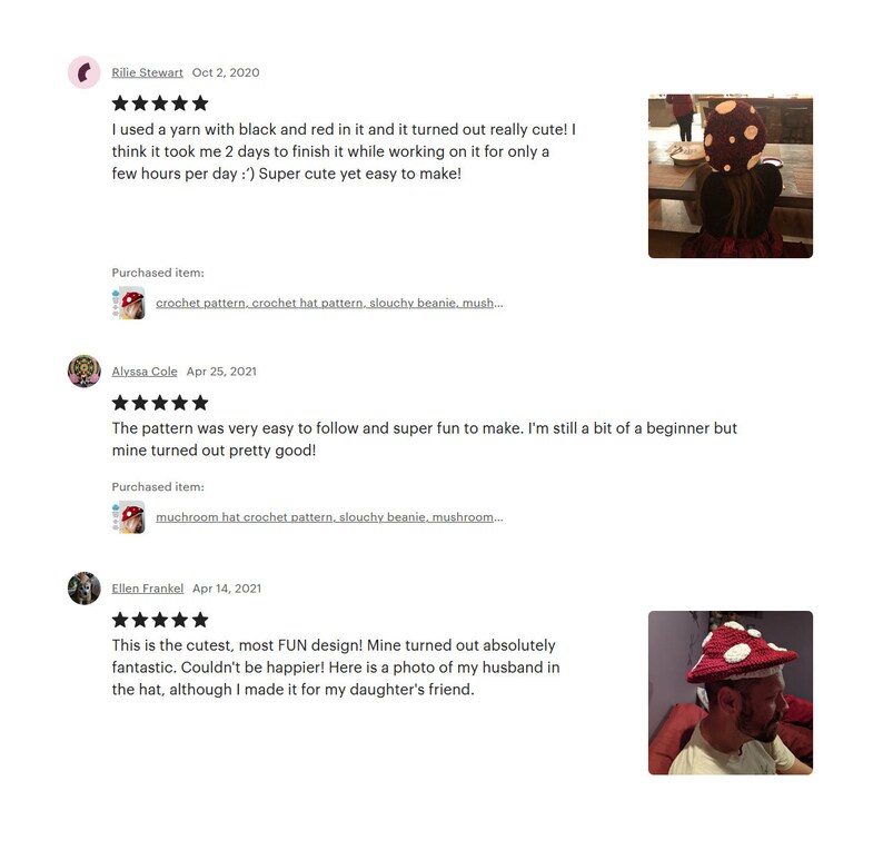 Peut inclure: Trois avis clients pour un patron de bonnet en crochet en forme de champignon. Les avis sont positifs et incluent des photos des bonnets finis. Le premier avis dit "J'ai utilis&eacute; un fil noir et rouge et il s'est av&eacute;r&eacute; vraiment mignon ! Je pense que cela m'a pris 2 jours pour le terminer tout en travaillant dessus pendant seulement quelques heures par jour :) Super mignon et facile &agrave; faire !" Le deuxi&egrave;me avis dit "Le patron &eacute;tait tr&egrave;s facile &agrave; suivre et super amusant &agrave; faire. Je suis encore un peu d&eacute;butante mais le mien s'est av&eacute;r&eacute; plut&ocirc;t bien !" Le troisi&egrave;me avis dit "C'est le plus mignon, le plus FUN des designs ! Le mien s'est av&eacute;r&eacute; absolument fantastique. Je ne pouvais pas &ecirc;tre plus heureuse ! Voici une photo de mon mari avec le bonnet, m&ecirc;me si je l'ai fait pour l'amie de ma fille."