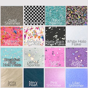May include: A grid of sixteen square swatches displaying various textures and colors including Gold Shimmer, Checkered, Teal Sparkle, Dark Princess Flake, Bubblegum Princess, Princess Funfetti, Matte Black Silver Flake, White Holo Flake, Breakfast Blue Holo Flake, White Sparkle, Sugar Pink, Sugar Purple, Ivory Pearl, Navy Pearl, Pink Shimmer, and Lilac Shimmer.