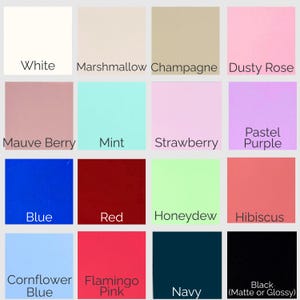 May include: A color palette featuring sixteen solid color swatches. Colors include white, marshmallow, champagne, dusty rose, mauve berry, mint, strawberry, pastel purple, blue, red, honeydew, hibiscus, cornflower blue, flamingo pink, navy, and black.