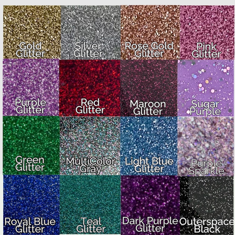 May include: A grid of glitter samples in various colors, including gold, silver, rose gold, pink, purple, red, maroon, sugar purple, green, multicolor gray, light blue, purple sparkle, royal blue, teal, dark purple, and outerspace black. Each sample has the color name written below.