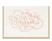 Letterpress "Tis The Season" Greeting