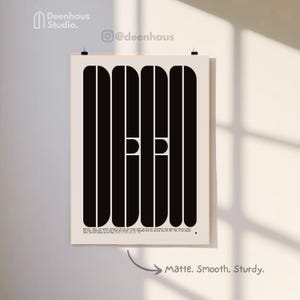 May include: A matte, smooth, and sturdy poster with a minimalist design. The poster features a cream background with vertical black lines and the letters "DH" in white. The Deenhaus Studio logo and Instagram handle are visible.