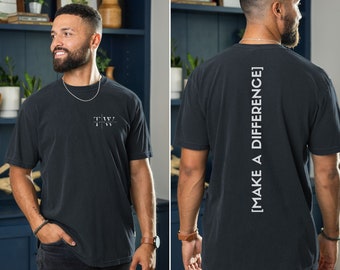 Make a Difference Mens Inspiring and Motivational Shirt. Impactful, Minimalist, Inspiring