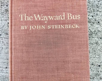 Steinbeck The Wayward Bus 1947 First Edition HB