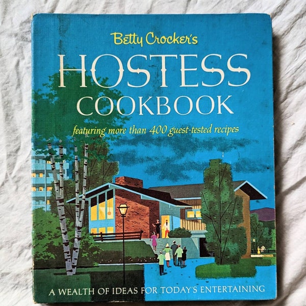 1967 Betty Crocker's Hostess Cookbook First Edition spiral bound