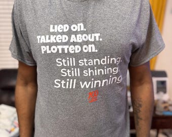 Still Standing Still Winning Shirt, Motivational Graphic Tee, Resilience Shirt, Inspirational Gift, Graphite Heather