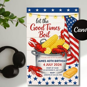 K&ouml;nnte beinhalten: Eine patriotische Einladung zum 40. Geburtstag. Das Design zeigt einen Topf mit Langusten, Mais und Zitronen, mit einer amerikanischen Flagge und dem Text "Let the Good Times Boil".