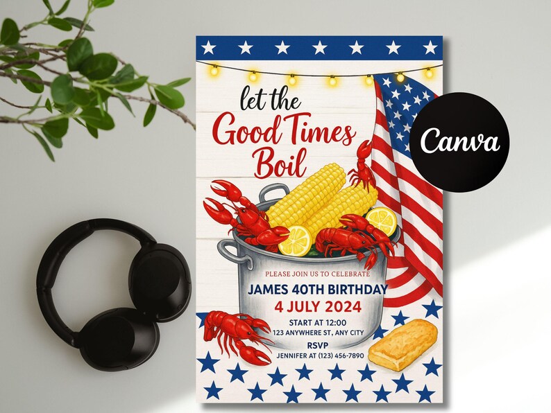 K&ouml;nnte beinhalten: Eine patriotische Einladung zum 40. Geburtstag. Das Design zeigt einen Topf mit Langusten, Mais und Zitronen, mit einer amerikanischen Flagge und dem Text "Let the Good Times Boil".