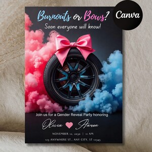 May include: Gender reveal party invitation with a black background. The design features a car tire with a pink bow, surrounded by pink and blue smoke. Text reads "Burnouts or Bows?" and party details.