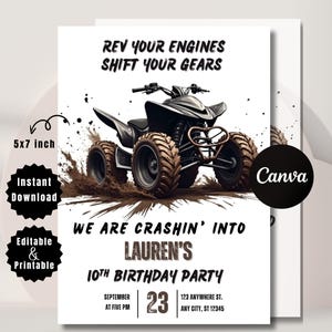 May include: A white 5x7 inch invitation card with a black ATV illustration. The text reads "Rev Your Engines Shift Your Gears" and "We Are Crashin' Into Lauren's 10th Birthday Party". Includes date, time, and address.
