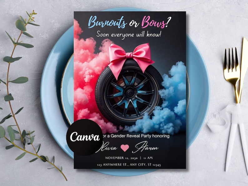 May include: A gender reveal party invitation featuring a car tire with a pink bow, surrounded by pink and blue smoke. Text reads "Burnouts or Bows?" and "Soon everyone will know!" The invitation is on a blue plate with a fork and knife.