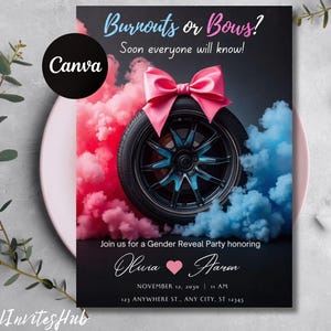 May include: A gender reveal party invitation with the text "Burnouts or Bows?" featuring a car tire with a pink bow and pink and blue smoke. The invitation includes the names Olivia and Aaron, and event details.