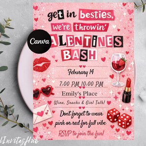 May include: A pink Valentine's Day party invitation with the text "Get in besties, we're throwin' VALENTINES BASH." The invitation includes a lipstick, wine glass, heart-shaped sunglasses, and dice. The invitation is on a white plate with a gold fork and knife.