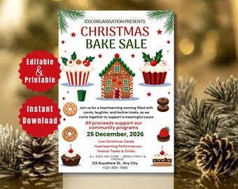 Peut inclure: Une affiche de vente de pâtisseries de Noël avec des illustrations festives de cupcakes, d'une maison en pain d'épices et d'autres pâtisseries. L'affiche comprend le texte "Christmas Bake Sale" et les détails de l'événement.