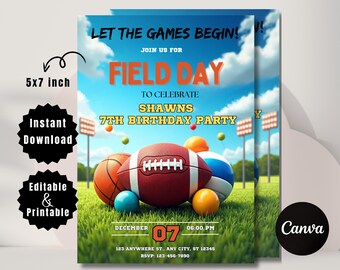 May include: A 5x7 inch invitation for a field day party. The design features a football, basketball, and other sports balls on a grassy field under a blue sky. Text includes "Field Day" and "7th Birthday Party".