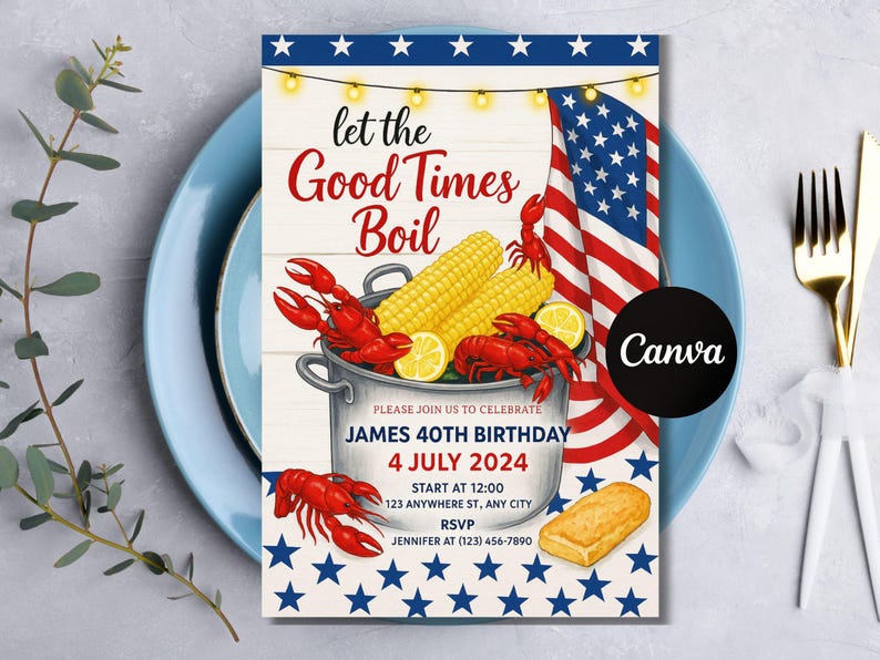 K&ouml;nnte beinhalten: Eine Einladungskarte f&uuml;r James' 40. Geburtstag am 4. Juli 2024 mit dem Text "let the Good Times Boil". Das Design zeigt einen Topf mit Krebsen, Mais und Zitronen, eine amerikanische Flagge und Stern- und Lichterketten-R&auml;nder.