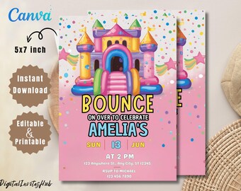 May include: Two pink 5x7 inch invitations with a colorful bouncy castle design. The invitations read "BOUNCE ON OVER TO CELEBRATE AMELIA'S" with event details. The design includes confetti and star accents. The words "Instant Download" and "Editable & Printable" are also included.
