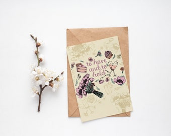 To Have and To Hold Wedding Guest Greeting Card - Blank Inside Greeting Card