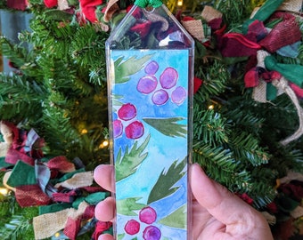 Holiday Holly Bookmark - Hand painted with watercolor in a plastic sleeve for protection - Winter Reading Gift - Booktok