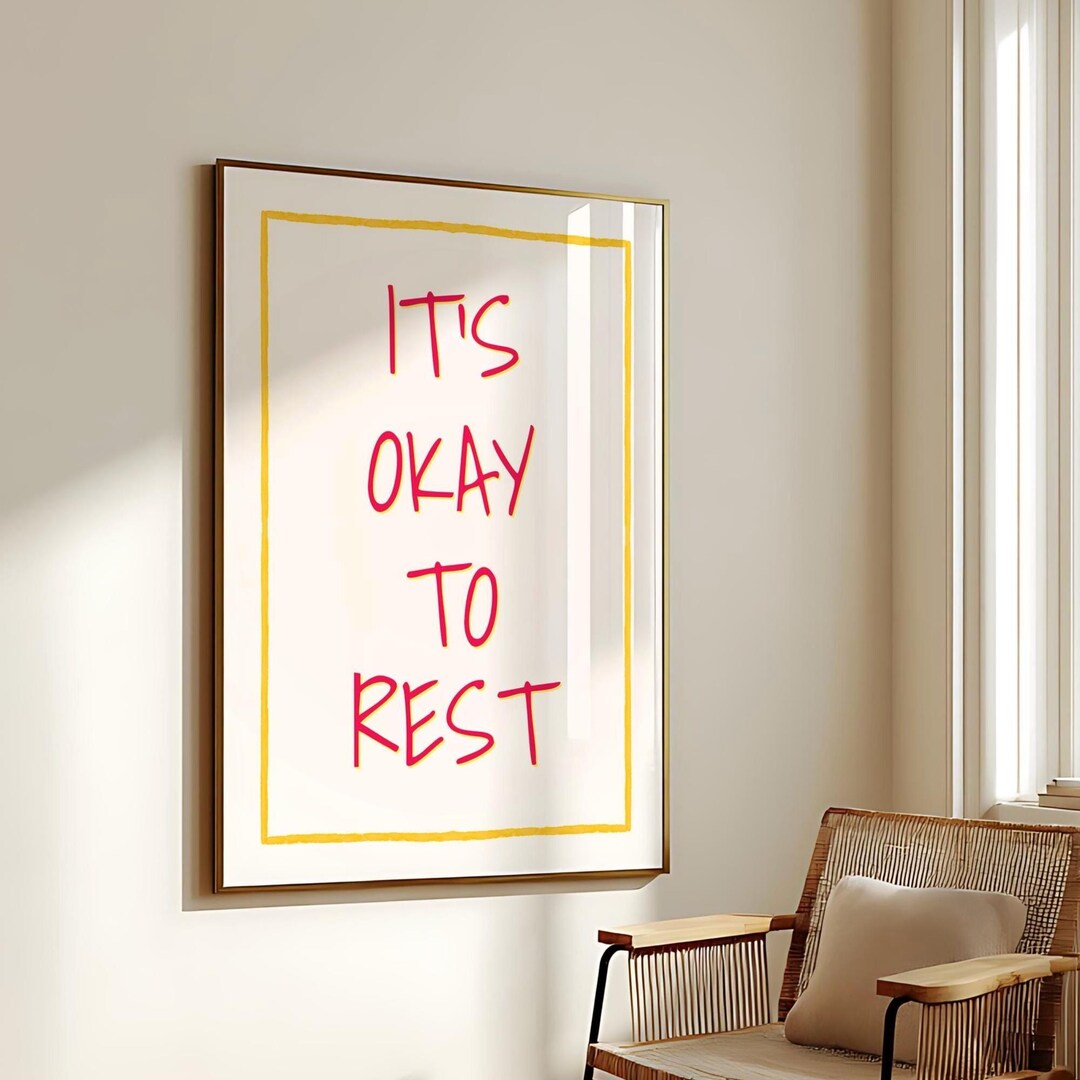 Printable Quote Poster - It’s Okay to Rest Wall Art - Motivational ...