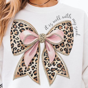 It is Well With My Soul Leopard Print Christian Bow Long Sleeve It is Well With My Soul Leopard Print Christian Bow Long Sleeve