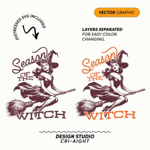 May include: A vintage-style illustration of a witch flying on a broomstick. The witch is wearing a pointed hat and a dress. The text "Season of the Witch" is written in a stylized font.