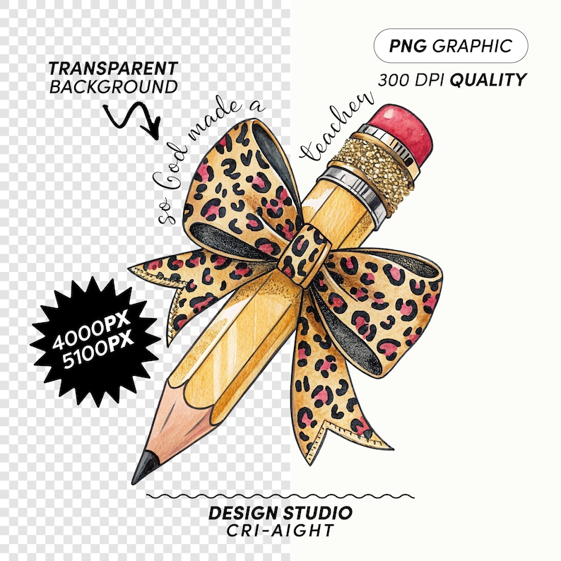 So God Made A Teacher Pencil with Leopard Print Bow PNG Clipart for Sublimation Design